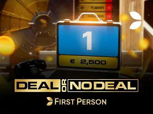 First Person Deal Or No Deal First Person Deal Or No Deal