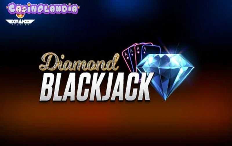 Play Diamond Blackjack by Expanse Studios