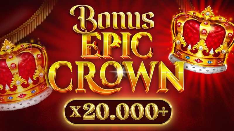 Play Bonus Epic Crown by Fazi