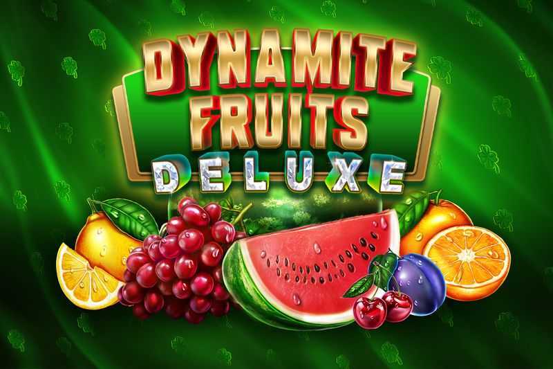 Play Dynamite Fruits Deluxe by Gameart