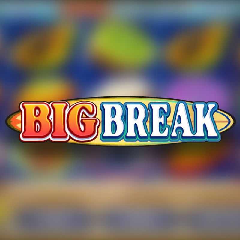 Play Big Break by Games Global