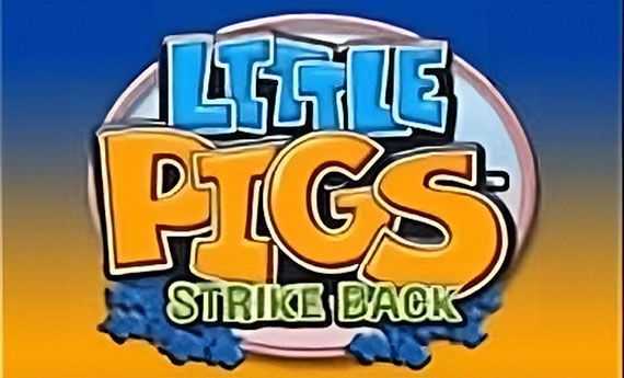 Play Little Pigs Strike Back by Games Global