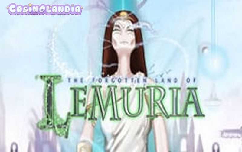 Play The Forgotten Land of Lemuria by Games Global