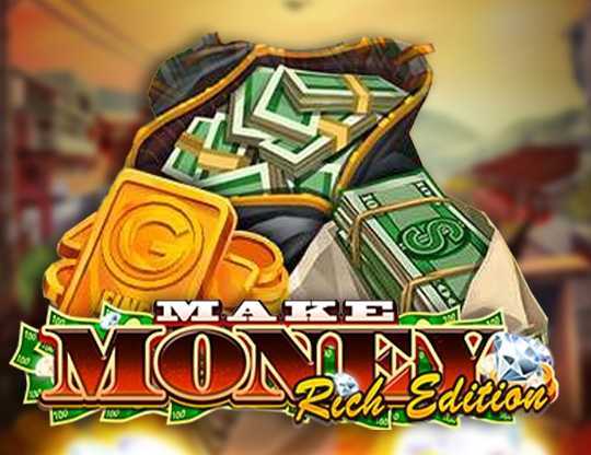 Play Make Money Rich Edition by Gamzix