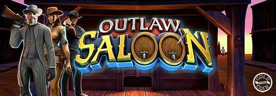Play Outlaw Saloon by Gold Coin Studios