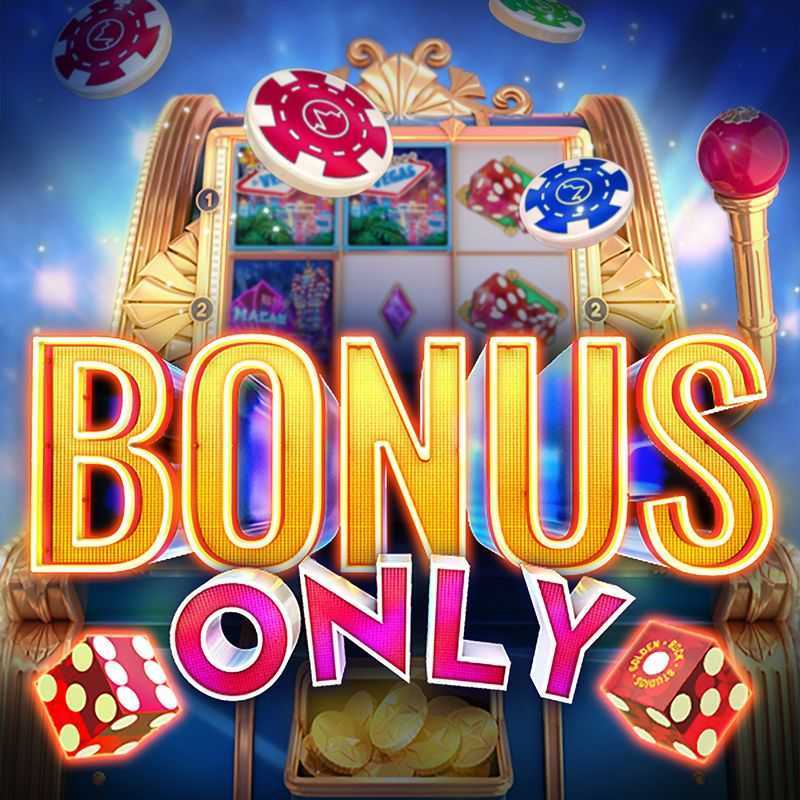 Slot Bonus Only