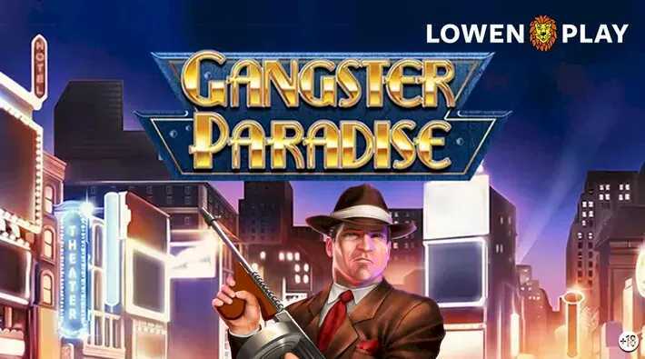 Play Gangster Paradise by Greentube