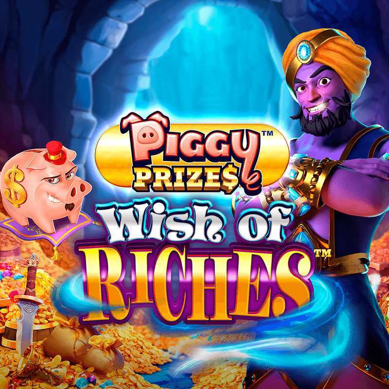 Slot Piggy Prizes Wish of Riches