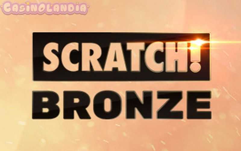 Play Scratch Bronze by Hacksaw Gaming