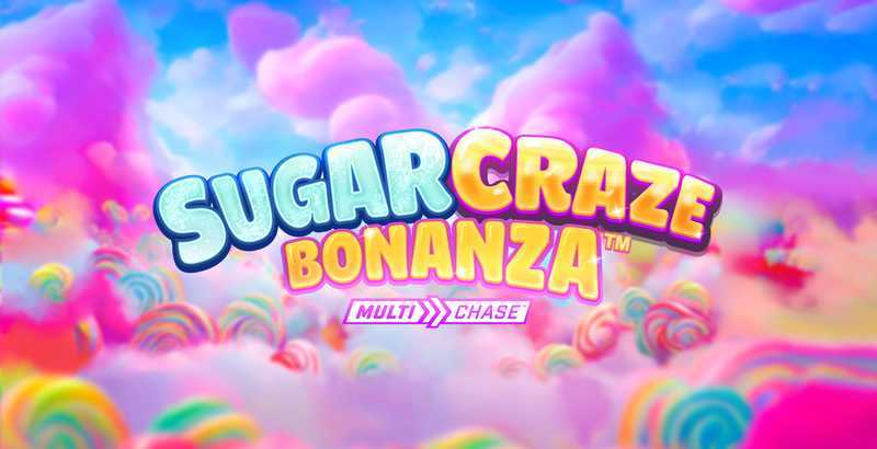 Play Sugar Craze Bonanza by Hammertime