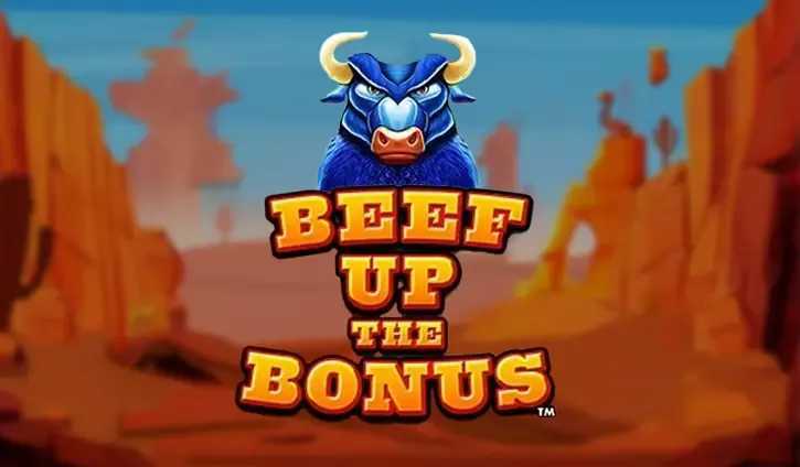 Slot Beef Up the Bonus