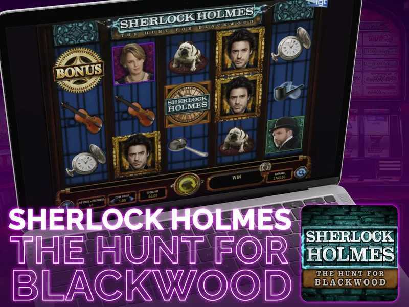 Play Sherlock Holmes The Hunt for Blackwood Slot by Igt