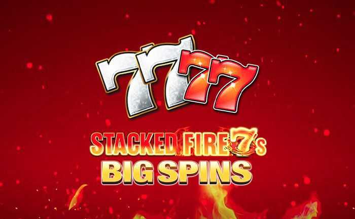 Play Stacked Fire 7s Big Spins by Inspired Gaming
