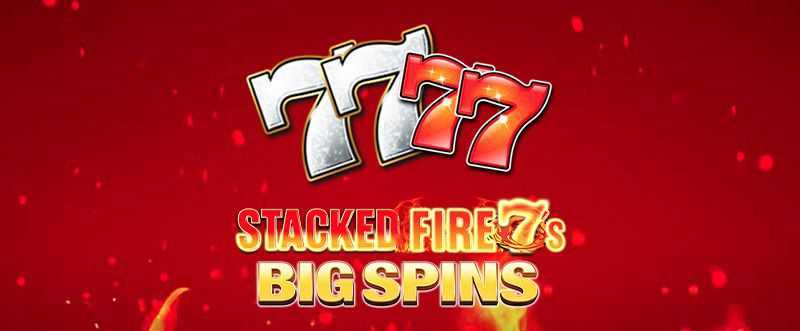 Play Stacked Fire 7s by Inspired Gaming