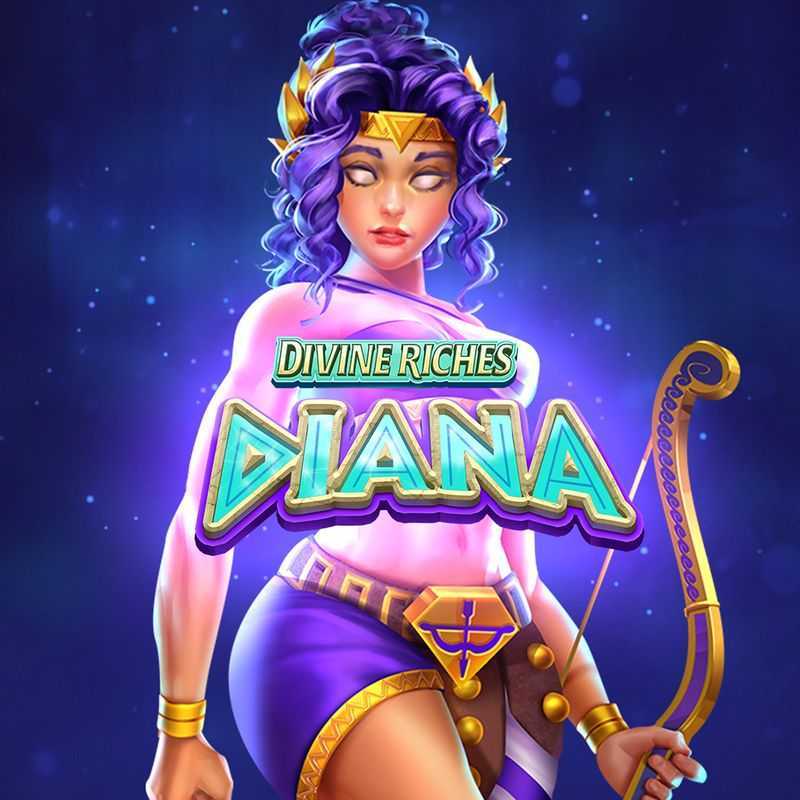 Play Divine Riches Diana by Justforthewin