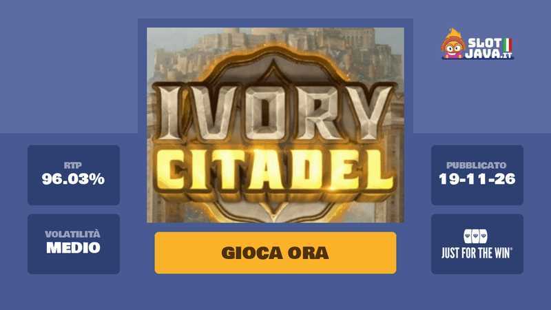 Slot Ivory Citadel