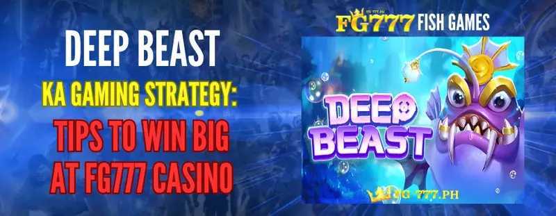 Play Deep Beast by Ka Gaming