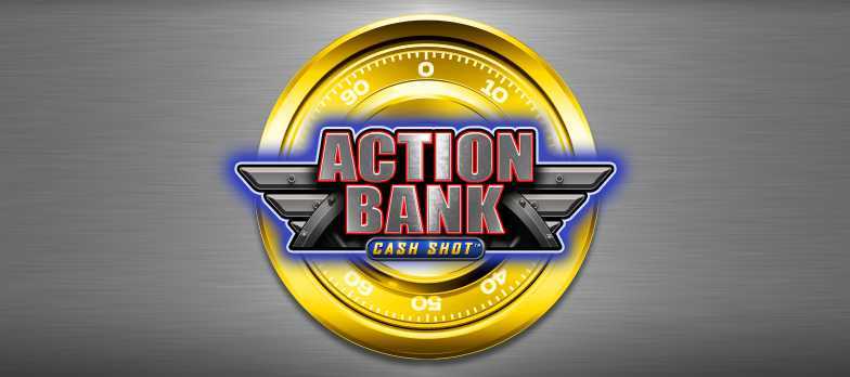 Slot Action Bank Cash Shot