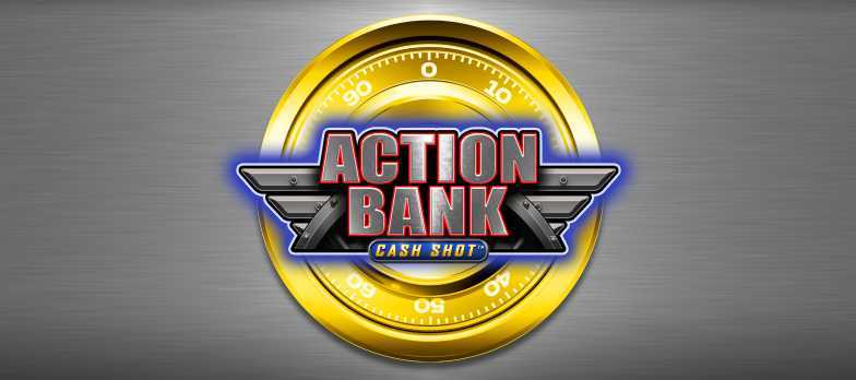 Slot Action Bank Cash Shot