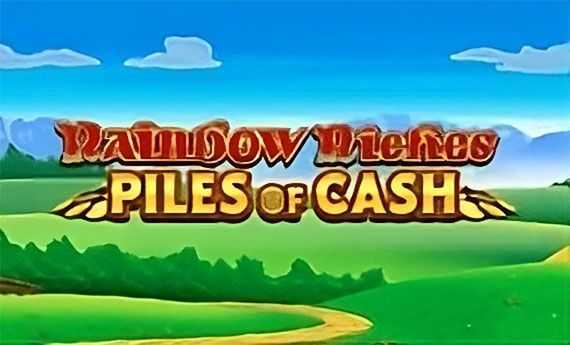 Slot Rainbow Riches Piles Of Cash