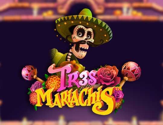 Play Tr3s Mariachis by Mobilots