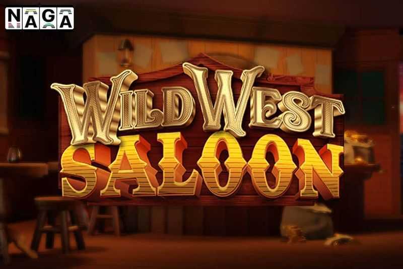 Play Wild West Saloon by Naga Games