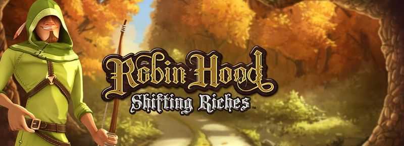 Play Robin Hood: Shifting Riches by Netent