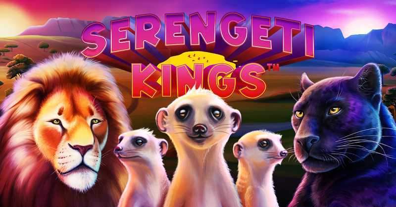 Play Serengeti Kings by Netent