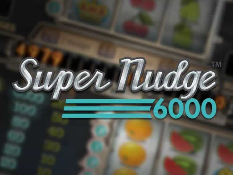 Play Super Nudge 6000 by Netent