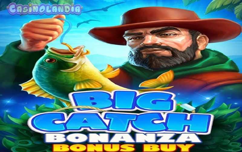 Slot Big Catch Bonanza