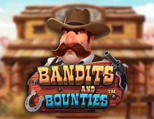 Play Bandits and Bounties by Nucleus Gaming