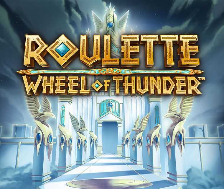 Roulette Wheel of Thunder Roulette Wheel of Thunder