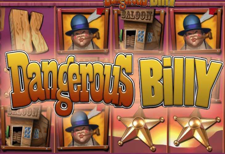 Slot Dangerous Billy