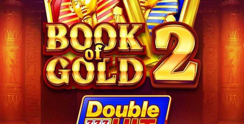 Play Book of Gold 2 Double Hit by Playson