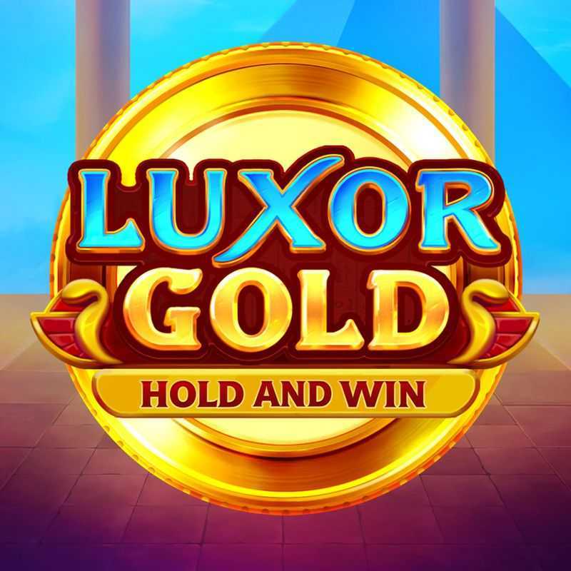 Play Luxor Gold Hold and Win by Playson