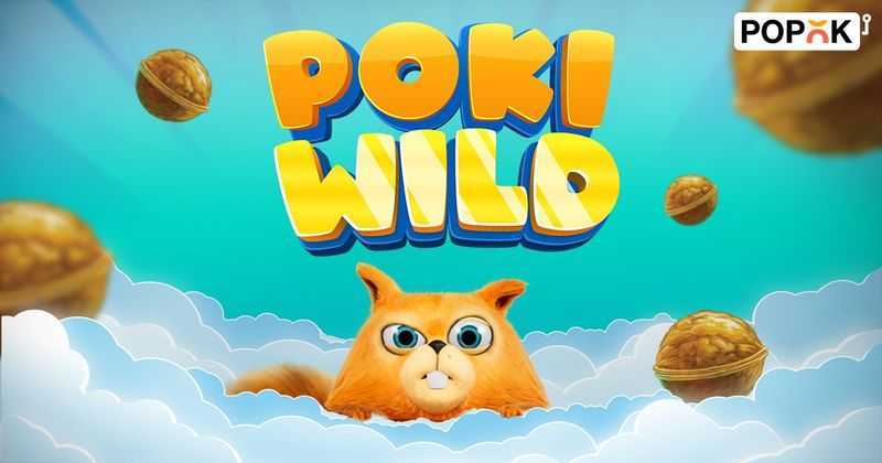 Poki Wild Popok Gaming Poki Wild Popok Gaming