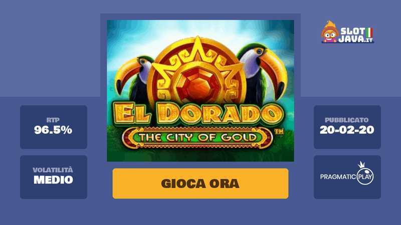 El Dorado The City of Gold El Dorado The City of Gold
