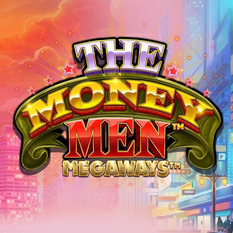 Play The Money Men Megaways by Pragmatic Play