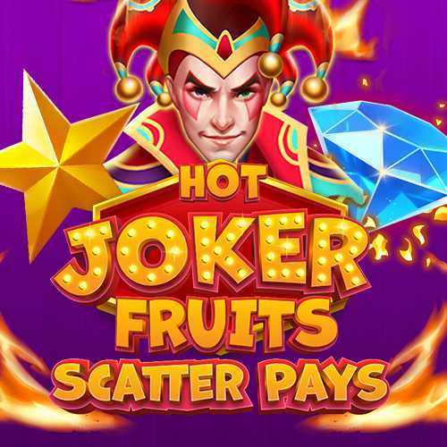 Play Hot Joker Fruits Scatter Pays by Prospect Gaming