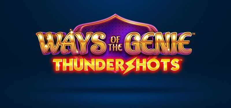 Play Ways Of The Genie Thundershots by Psiclone Games