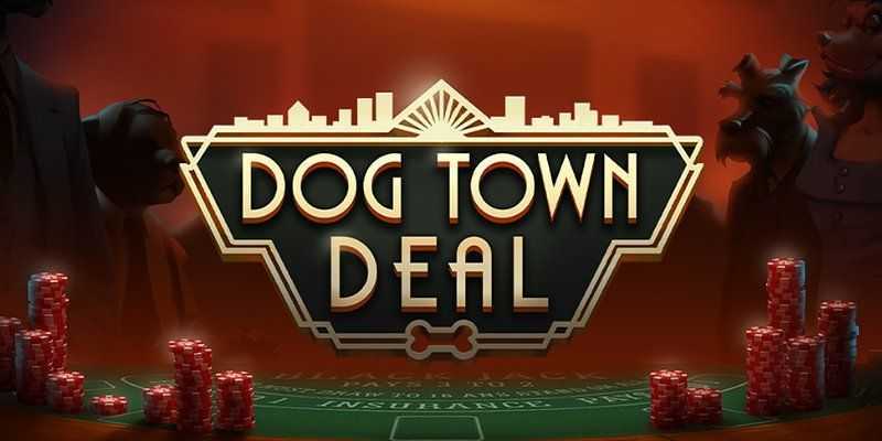 Play Dog Town Deal by Quickspin