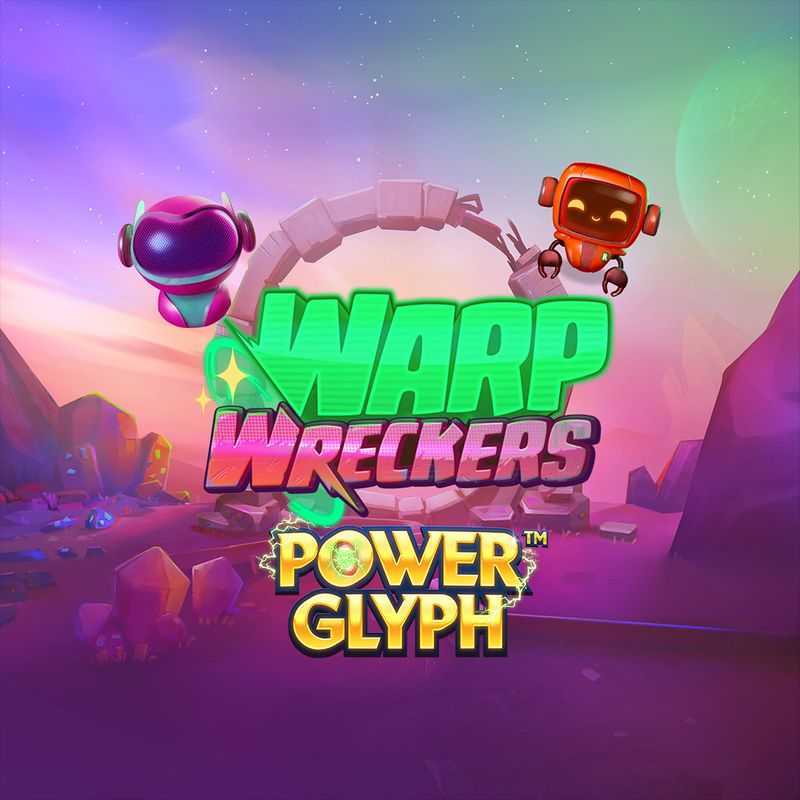 Play Warp Wreckers Power Glyph by Quickspin