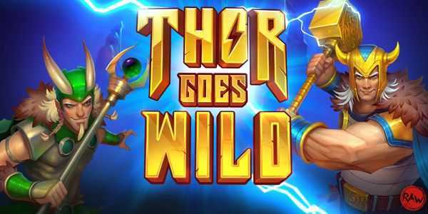 Play Thor Goes Wild by Raw Igaming