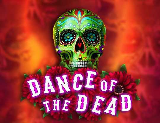 Play Dance of the Dead by Ready Play Gaming