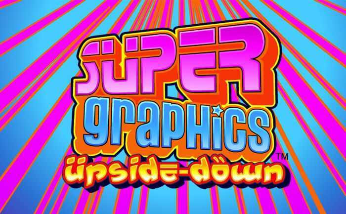 Play Super Graphics Upside-Down by Realistic