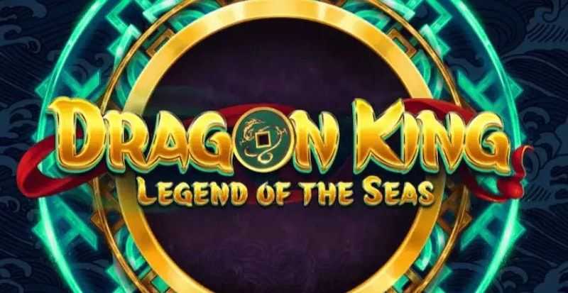 Play Dragon King Legend of the Seas by Red Tiger