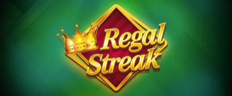 Play Regal Streak by Red Tiger