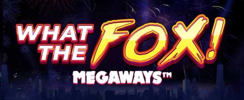 Play What The Fox Megaways by Red Tiger