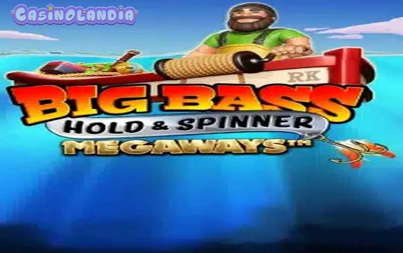 Play Big Bass Hold and Spinner Megaways by Reel Kingdom