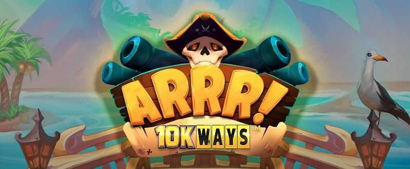Play ARRR! 10K Ways by Reel Play
